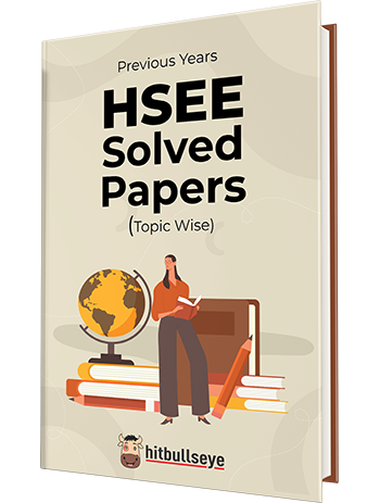Previous Years HSEE Solved Papers (Topic Wise)